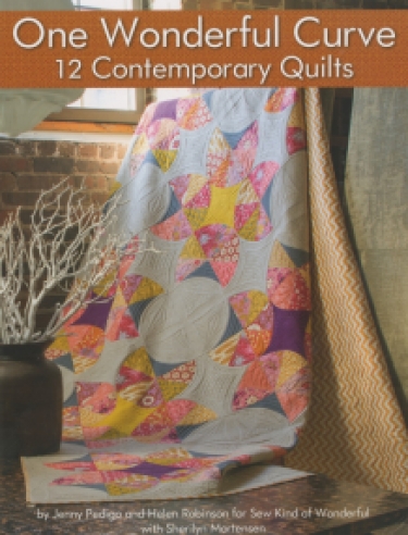 One Wonderful Curve 12 Contemporary Quilts